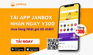 Tải app janbox nhận ngay 300 yên vào ví mua sắm thỏa thích